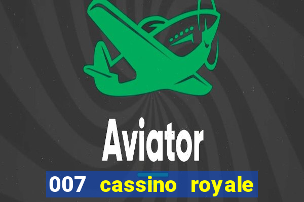 007 cassino royale dublado torrent magnet