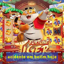 acidente em betim hoje