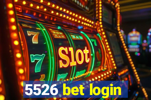 5526 bet login