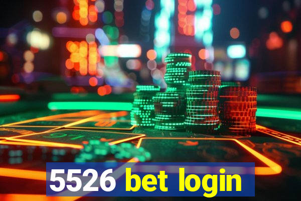 5526 bet login