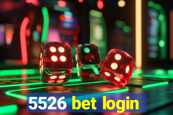 5526 bet login