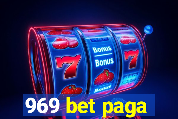 969 bet paga