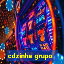 cdzinha grupo