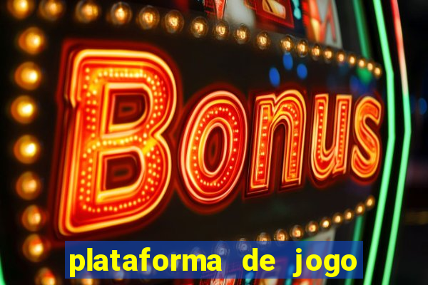 plataforma de jogo que ganha dinheiro no cadastro