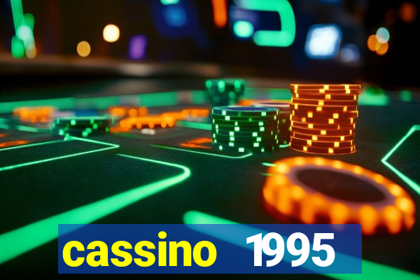 cassino 1995 dublado online