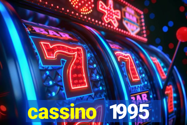 cassino 1995 dublado online