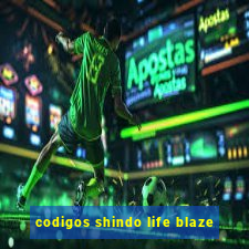 codigos shindo life blaze