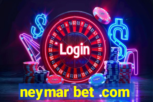 neymar bet .com