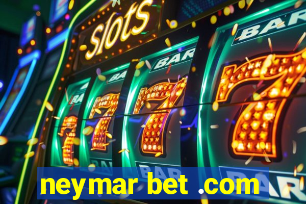 neymar bet .com