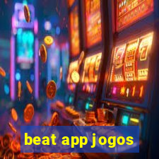 beat app jogos