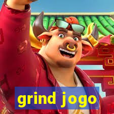 grind jogo