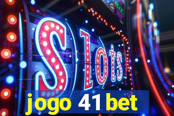 jogo 41 bet