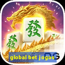 global bet jogos