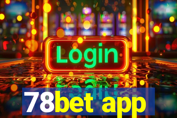 78bet app