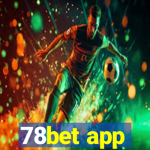 78bet app