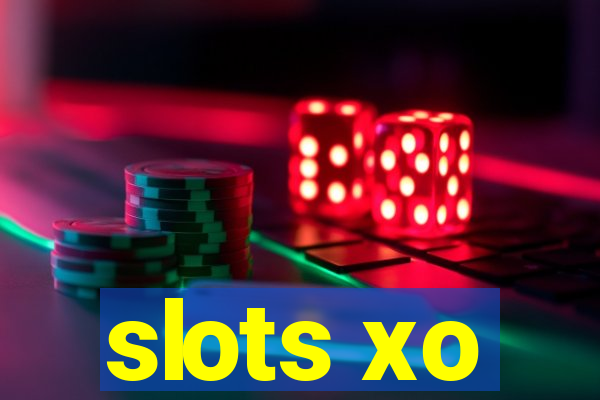 slots xo