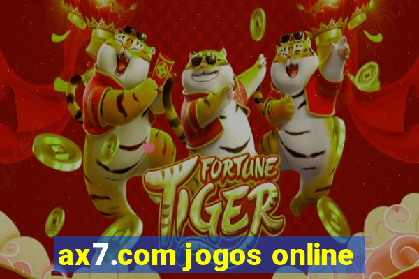 ax7.com jogos online