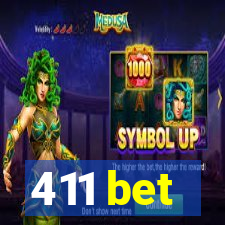 411 bet