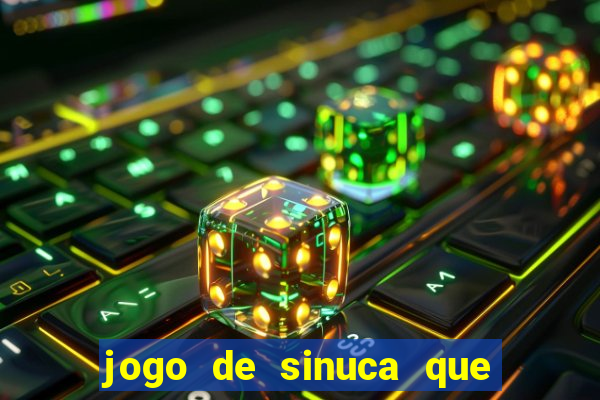 jogo de sinuca que paga dinheiro de verdade