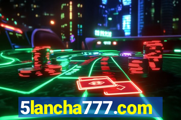 5lancha777.com