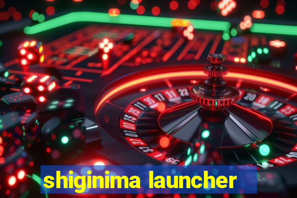 shiginima launcher