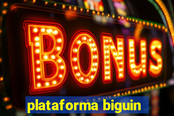 plataforma biguin