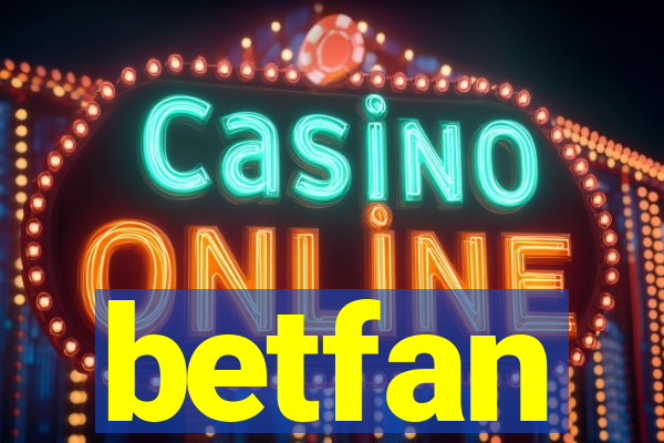 betfan