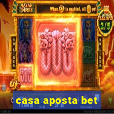 casa aposta bet