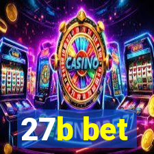 27b bet