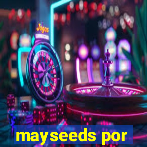 mayseeds por