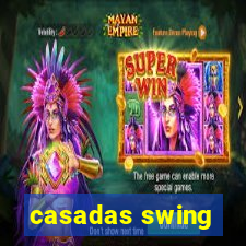 casadas swing