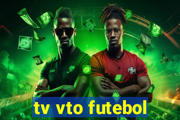 tv vto futebol