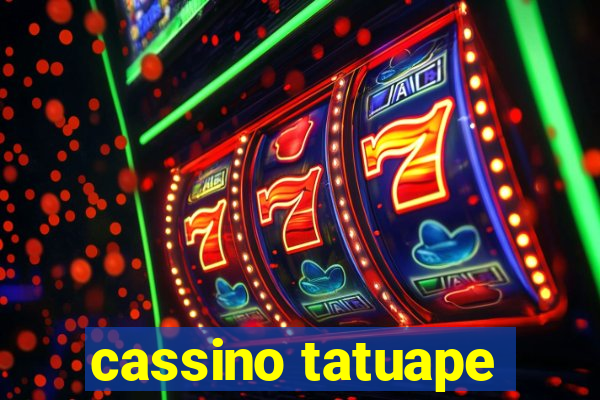 cassino tatuape