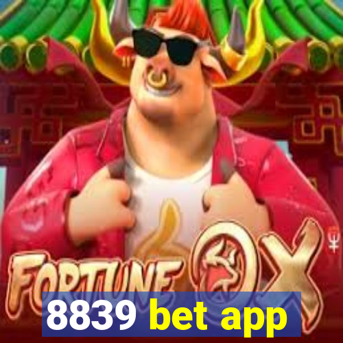 8839 bet app