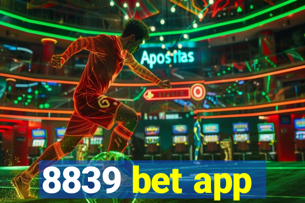 8839 bet app