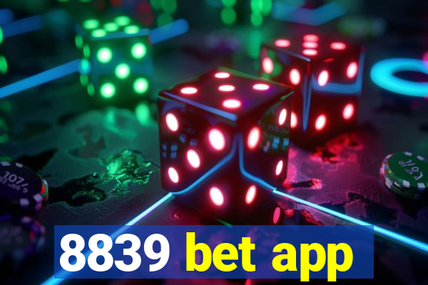 8839 bet app