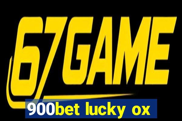 900bet lucky ox