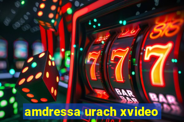 amdressa urach xvideo