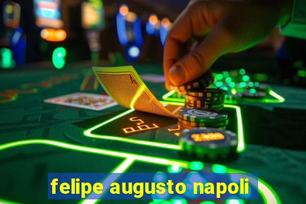 felipe augusto napoli