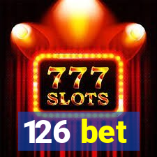 126 bet