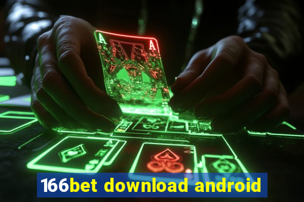 166bet download android