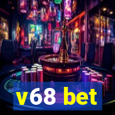 v68 bet