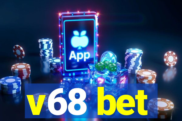 v68 bet