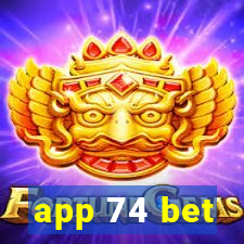 app 74 bet