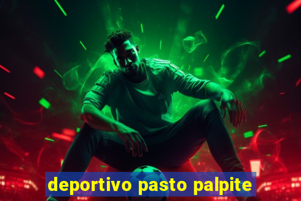 deportivo pasto palpite