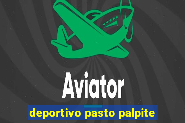 deportivo pasto palpite