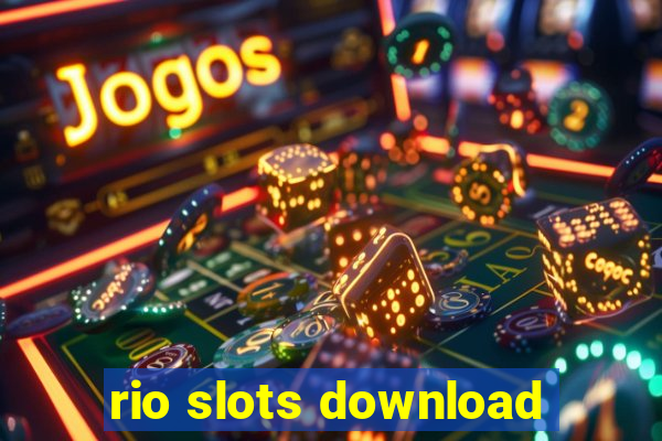 rio slots download