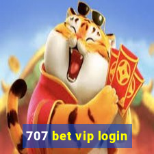 707 bet vip login