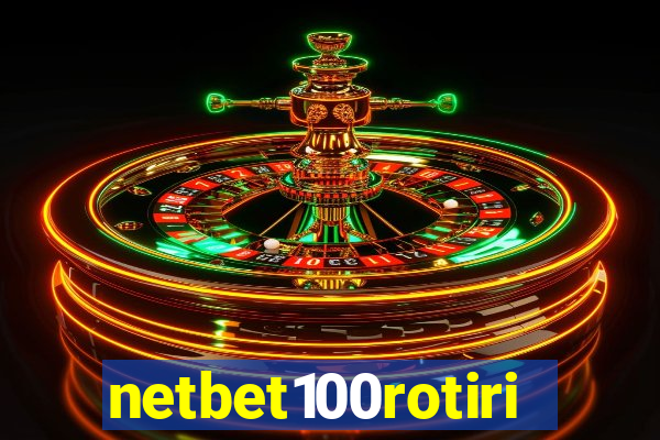 netbet100rotiri