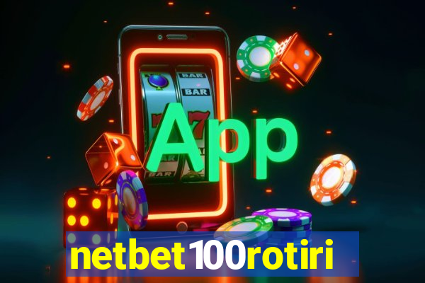 netbet100rotiri